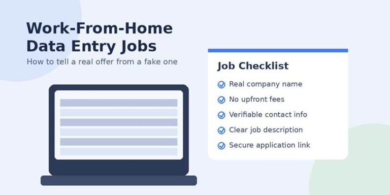 Know what to check before you accept a work-from-home data entry job.